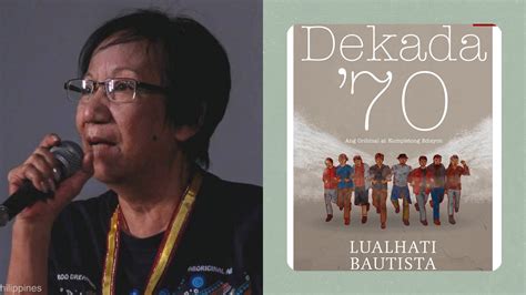 dekada 70 lualhati bautista summary|REVIEW: “Dekada ‘70” is a powerful, respectful .